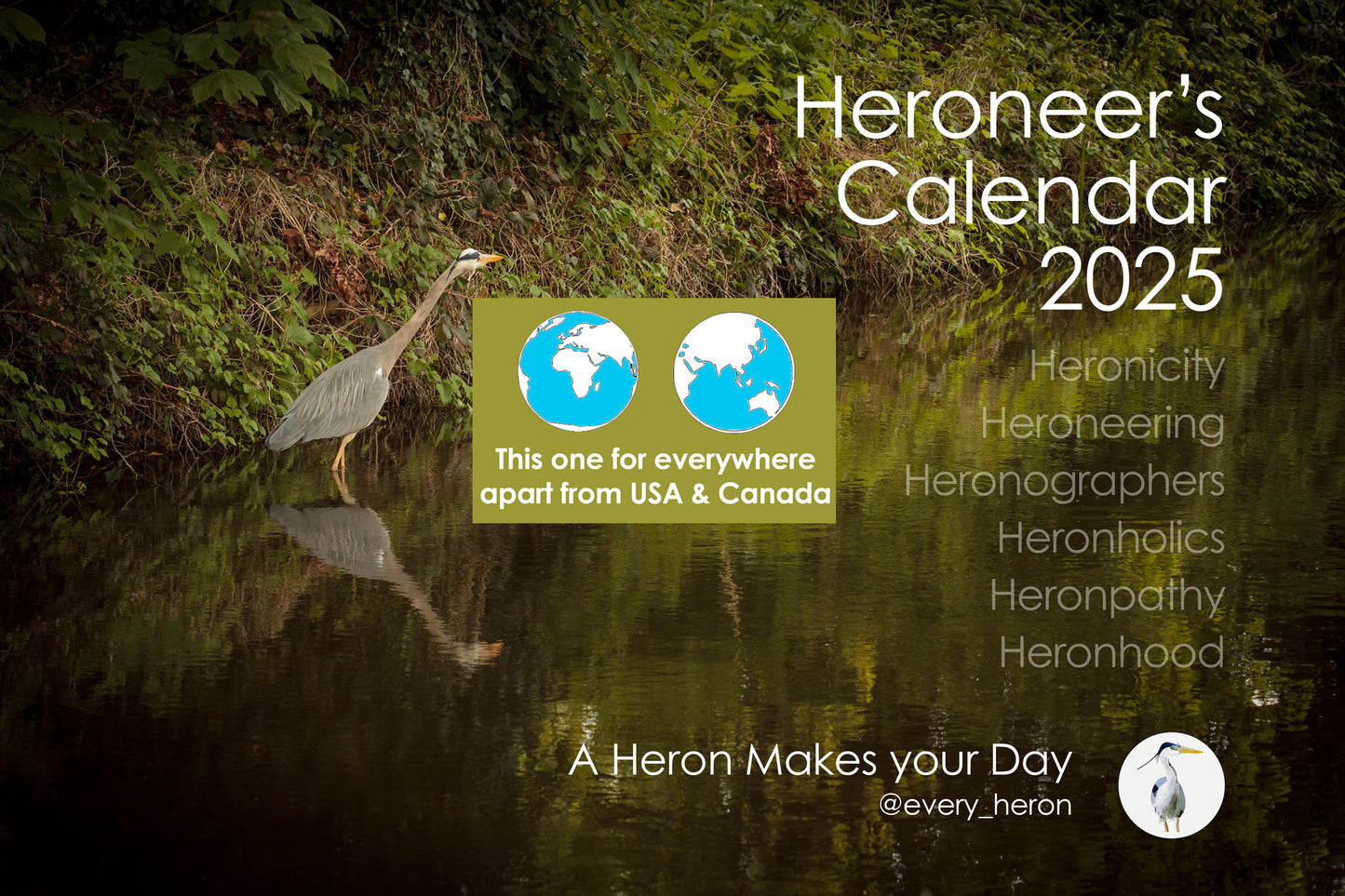 Heroneers Calendar 2025 for UK, EU & Asia - 2xA4 per month